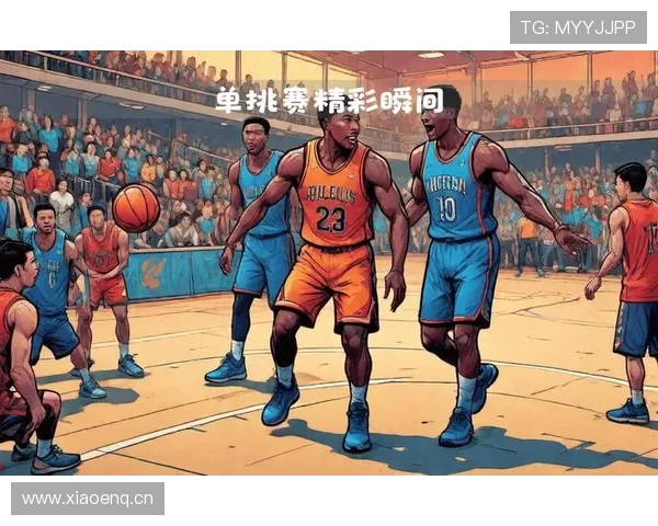 精彩篮球对决回顾 热血激战展现顶级球技和团队配合 精彩篮球对决回顾 热血激战展现顶级球技和团队配合